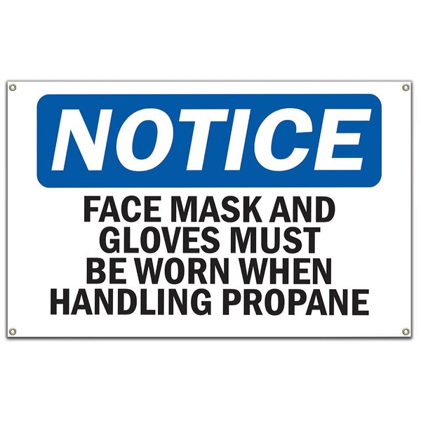 OSHA Notice Sign, Face Mask And Gloves Must Be Worn When Handling, 60 in Banner, OS-NS-B-60-12373